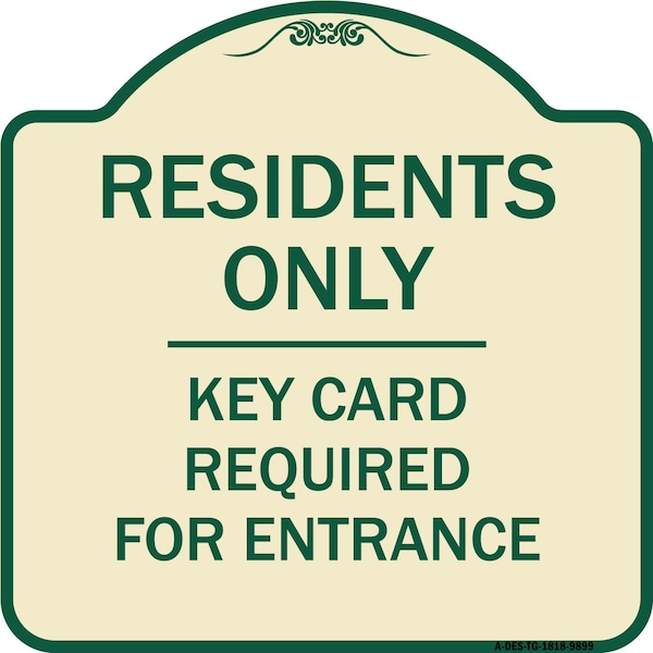 Signmission Designer Series-Residence-only-key Card Tan & Green Heavy-Gauge Aluminum, 18" x 18", TG-1818-9899 A-DES-TG-1818-9899 - main
